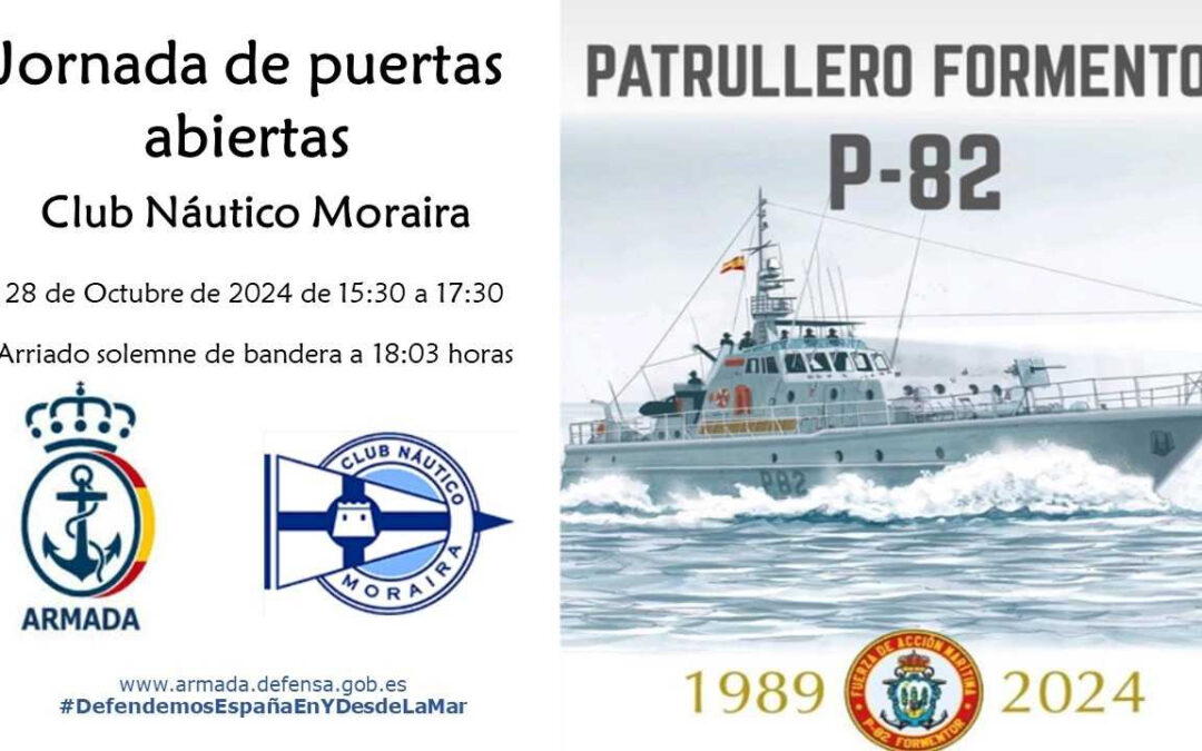 El Patrullero «Formentor» realizará jornada de puertas abiertas y arriado solemne de Bandera durante su escala en el puerto alicantino de Moraira